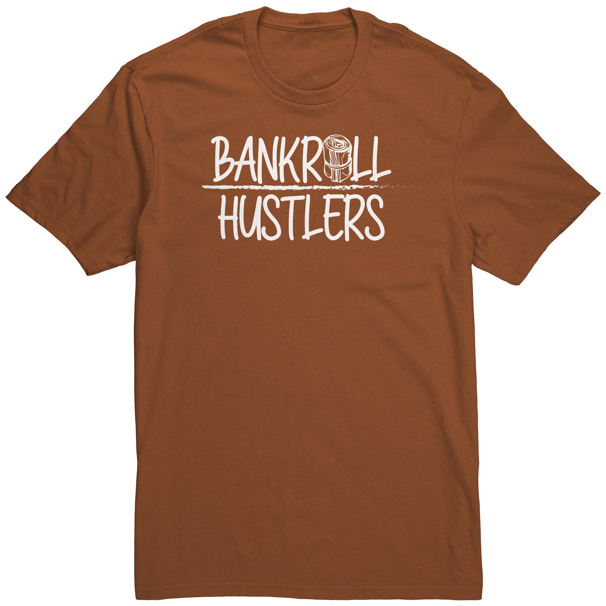 Bankroll Hustlers Graphic Shirt