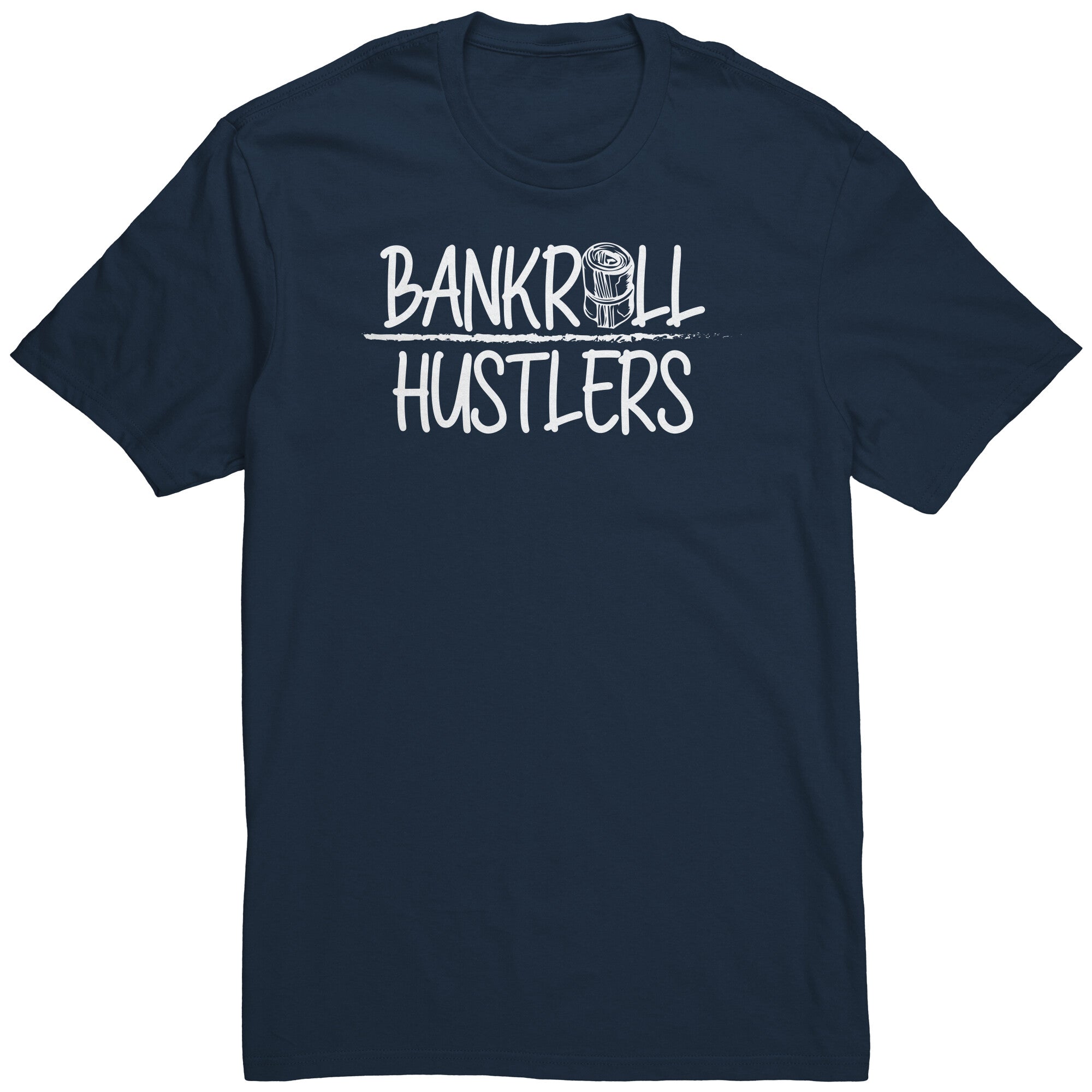 Bankroll Hustlers Graphic Shirt
