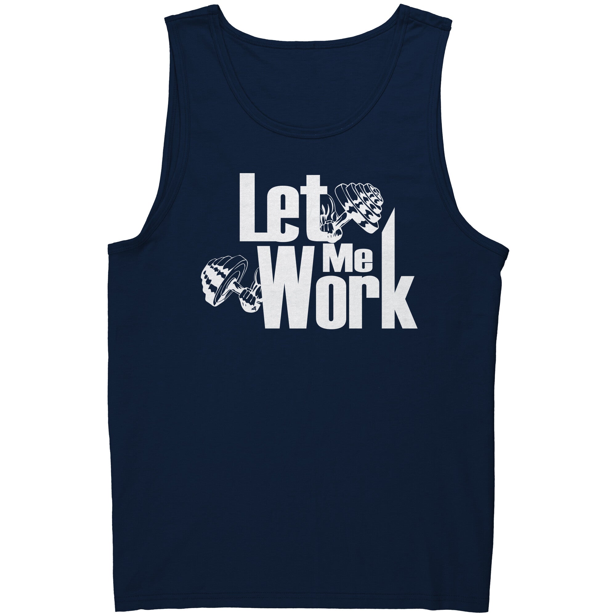 Let Me Work Men's Tank Top