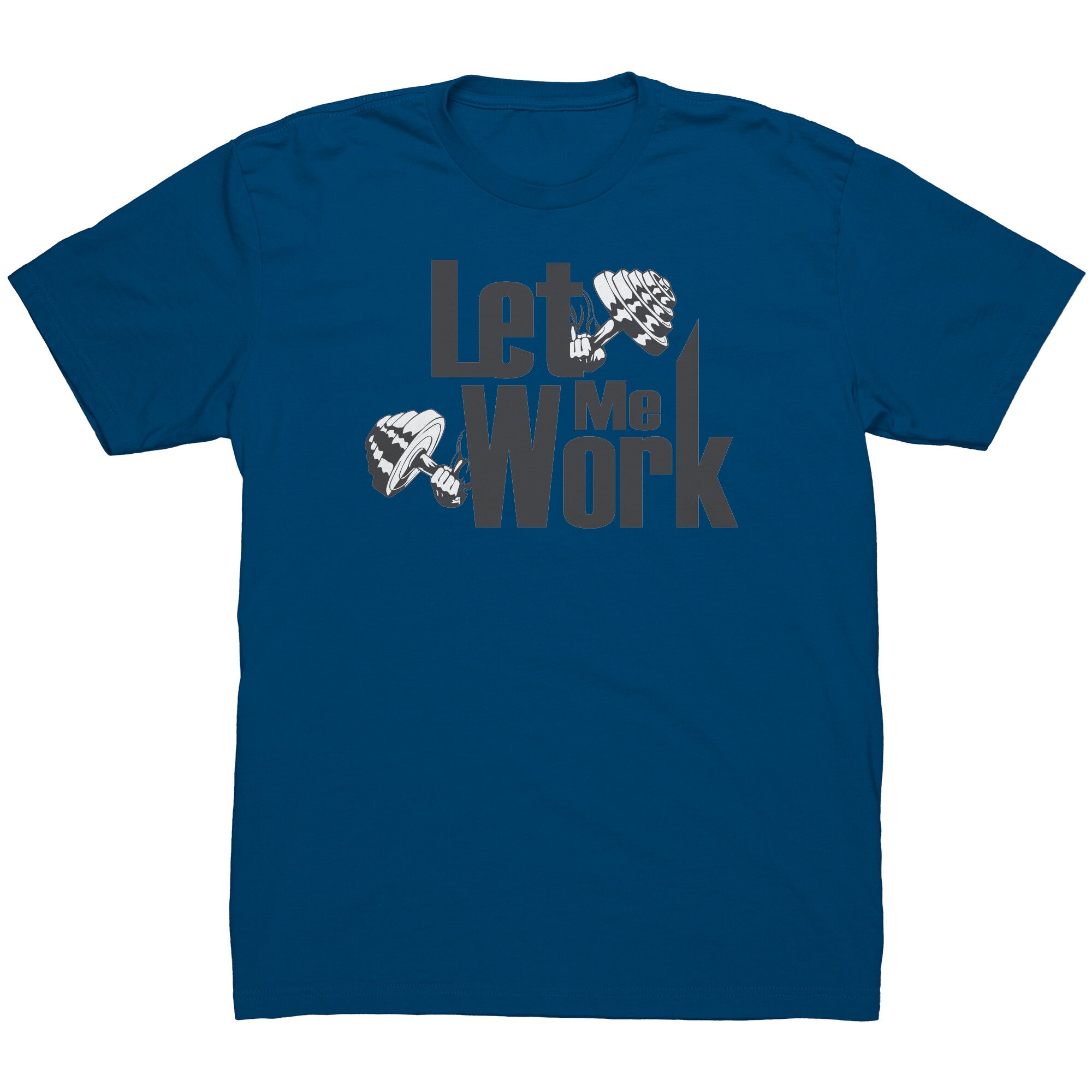 Let Me Work Active Shirt