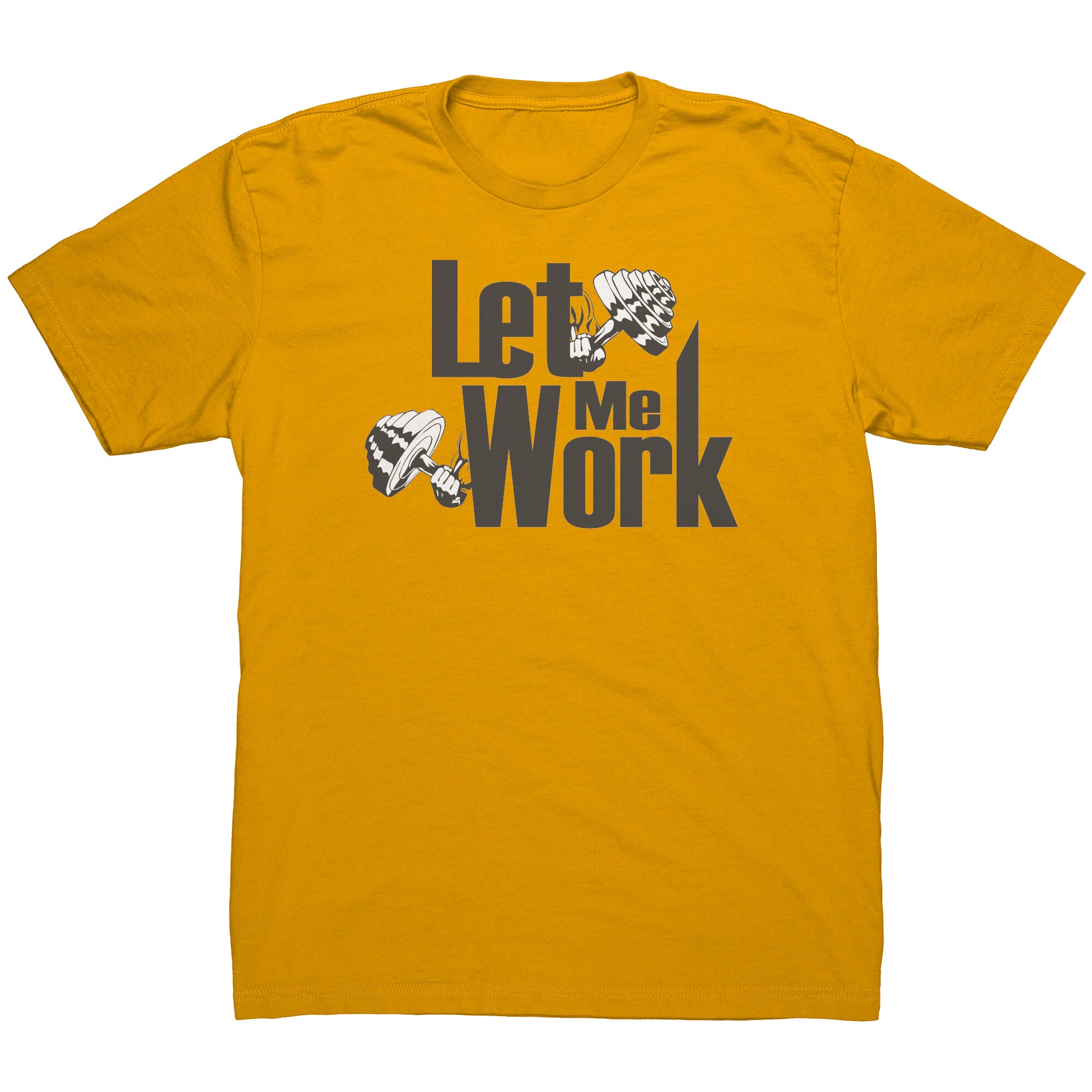 Let Me Work Active Shirt