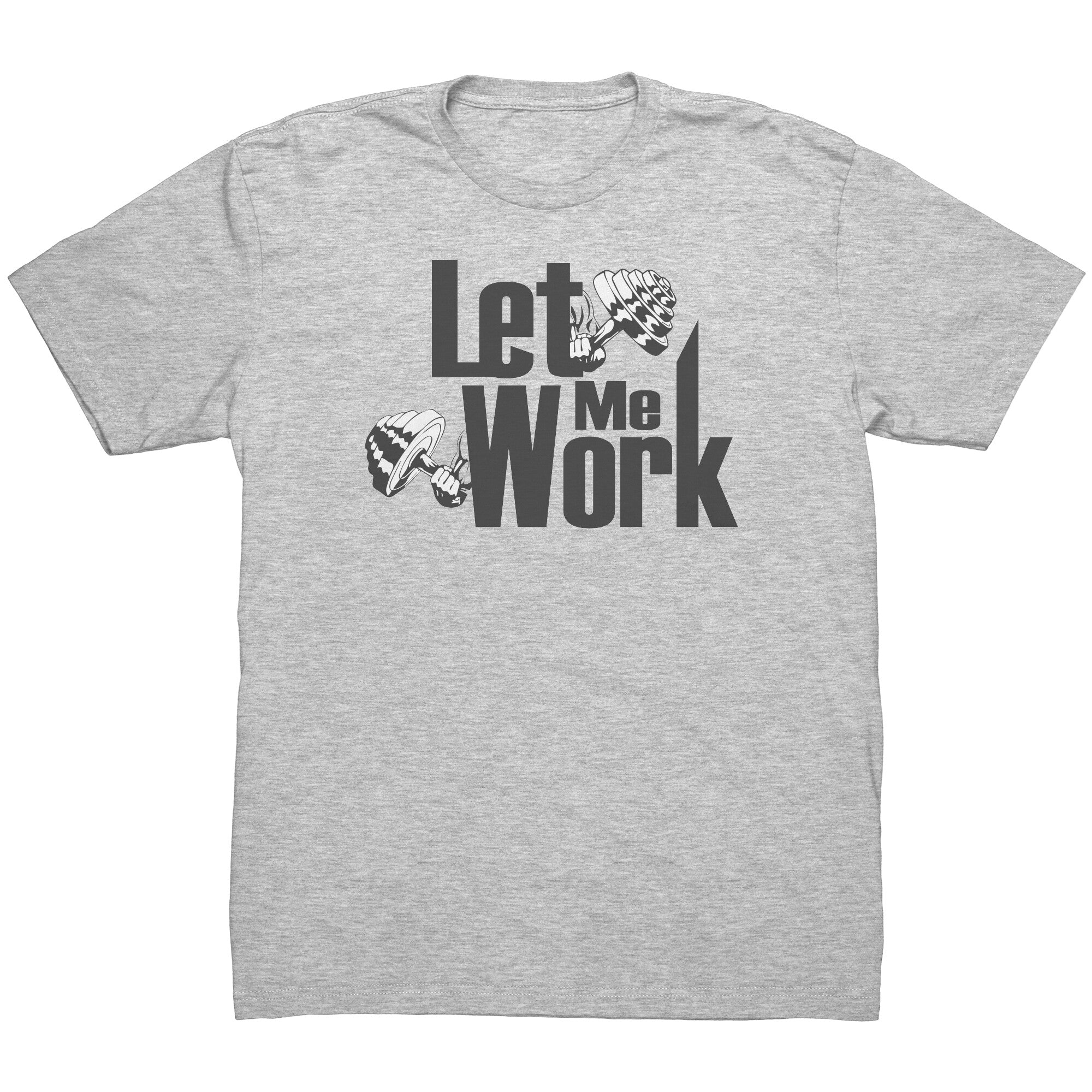 Let Me Work Active Shirt