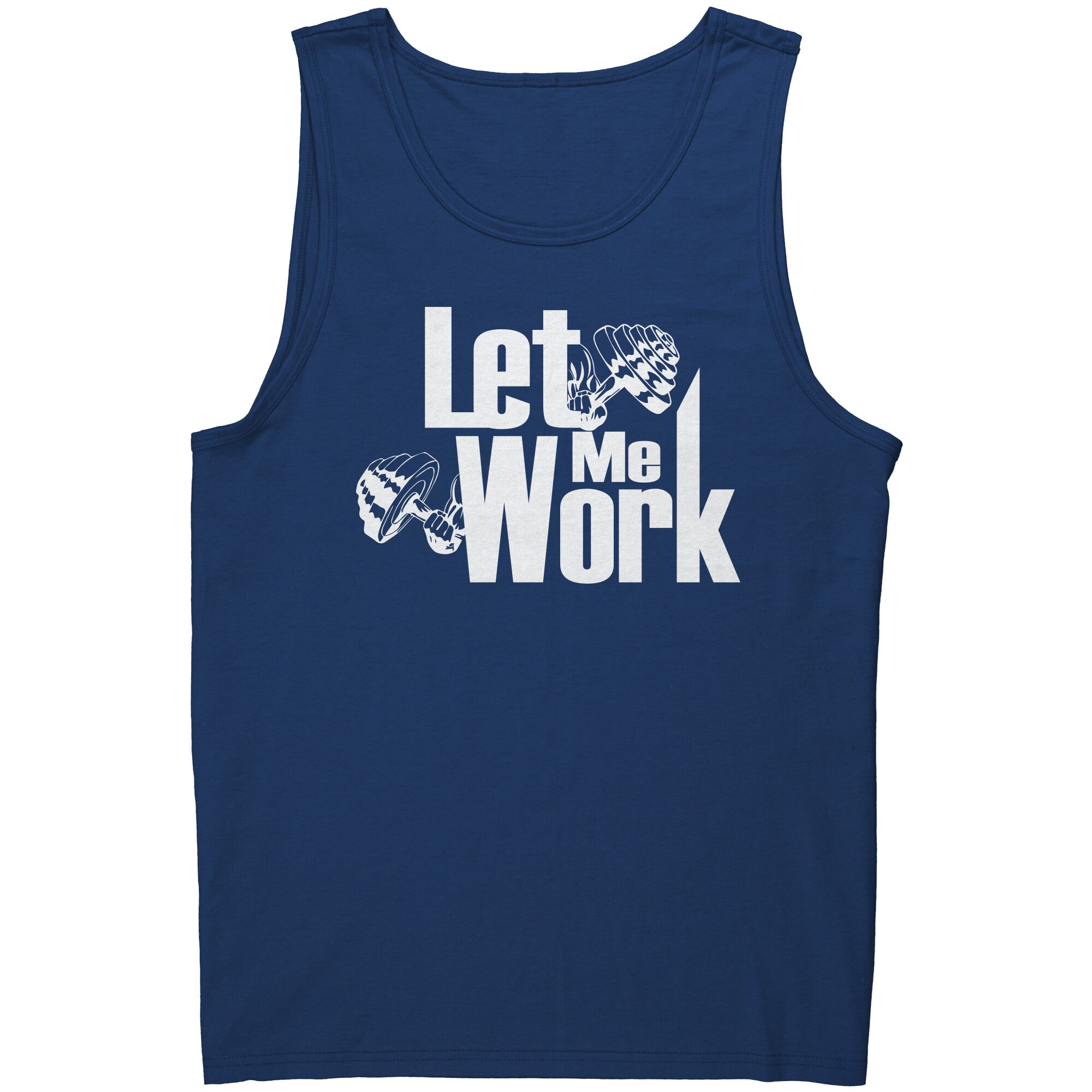 Let Me Work Men's Tank Top